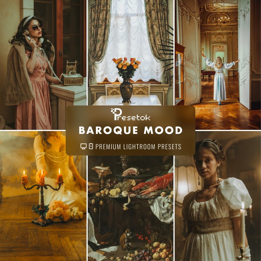 Baroque Mood Lightroom Presets